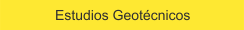 Estudios Geot&eacute;cnicos
